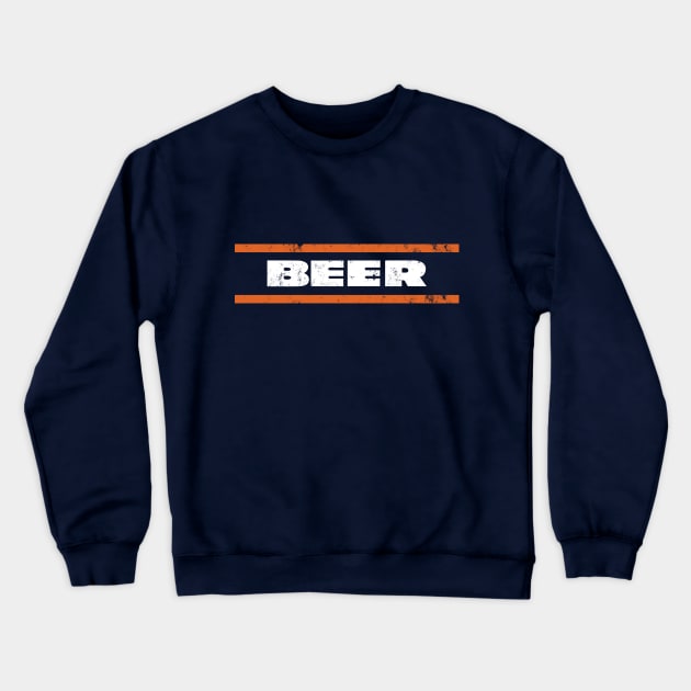 Ditka Sweater - Beer Crewneck Sweatshirt by Samson_Co